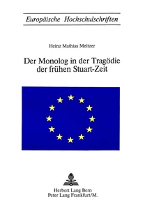 Title: Der Monolog in der Tragödie der frühen Stuart-Zeit
