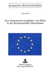 Title: Zum Demokratieverständnis von Eliten in der Bundesrepublik Deutschland