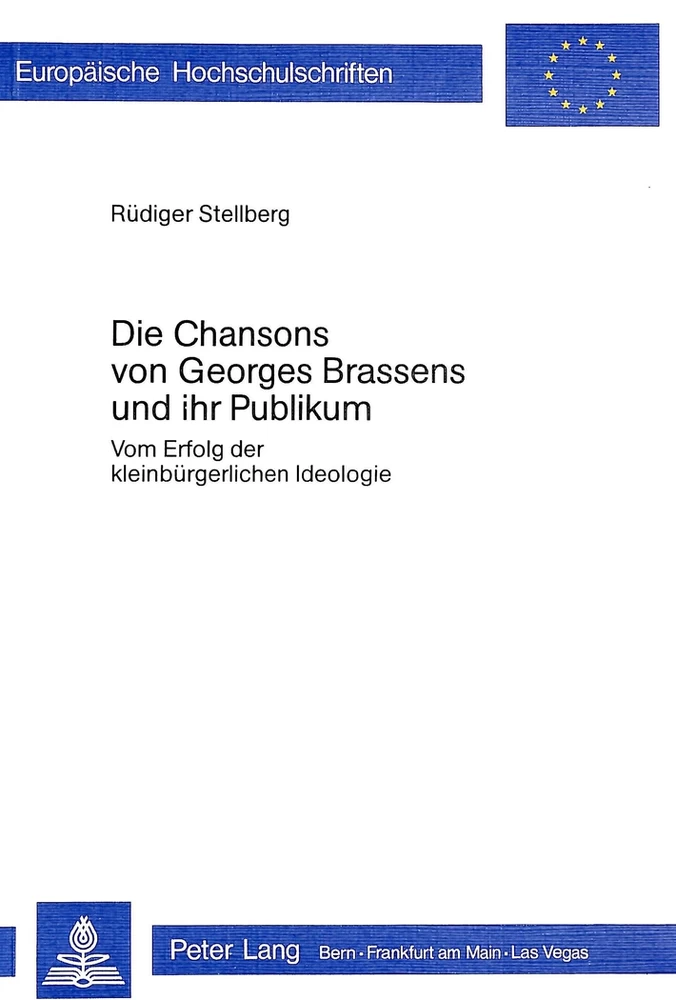 Die Chansons Von Georges Brassens Und Ihr Publikum Peter Lang Verlag