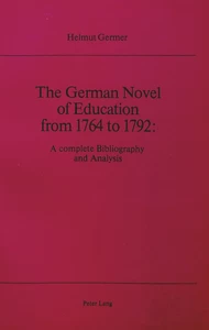 Title: The German Novel of Education from 1764 to 1792