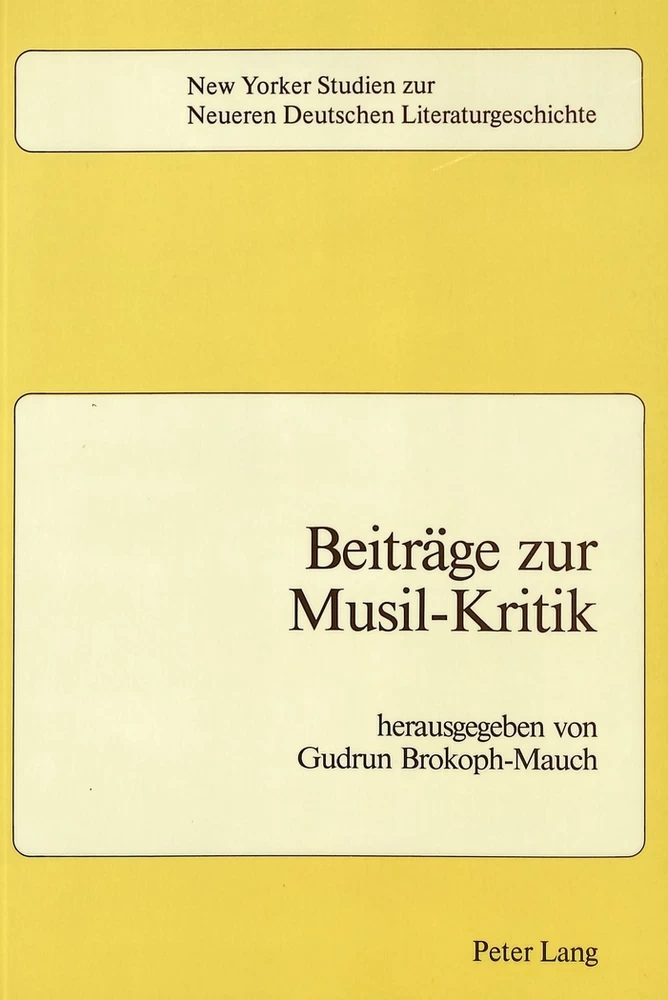 Titel: Beiträge zur Musil-Kritik
