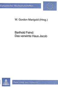 Title: Barthold Feind: Das verwirrte Haus Jacob