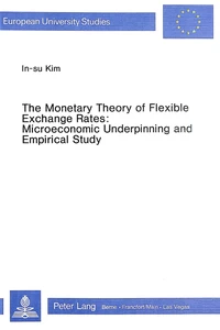 Title: The Monetary Theory of Flexible Exchange Rates