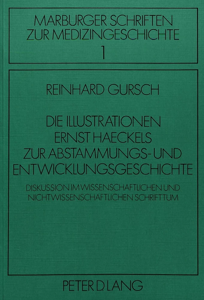 Titel: Die Illustrationen Ernst Haeckels zur Abstammungs- und Entwicklungsgeschichte