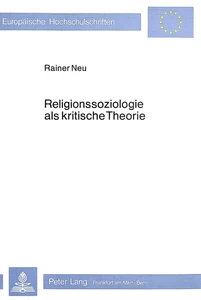 Title: Religionssoziologie als kritische Theorie