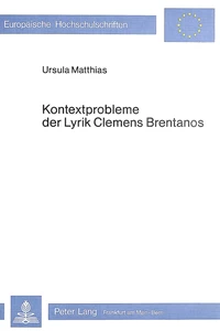 Title: Kontextprobleme der Lyrik Clemens Brentanos