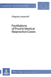 Title: Facilitations of Proof in Medical Malpractice Cases