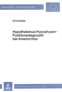 Title: Hypothalamus/Hypophysen - Funktionsdiagnostik bei Amenorrhoe