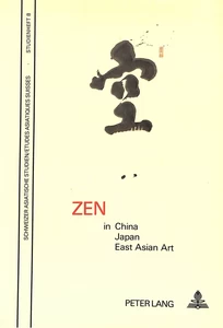 Title: Zen in China, Japan and East Asian Art