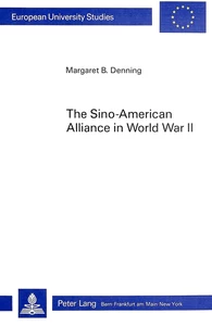 Title: The Sino-American Alliance in World War II