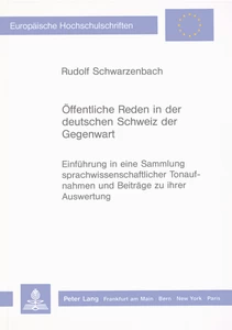 Title: Öffentliche Reden in der deutschen Schweiz der Gegenwart