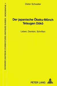 Title: Der japanische Ôbaku-Mönch Tetsugen Dôkô