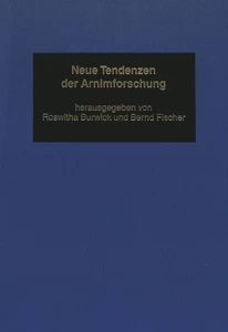 Title: Neue Tendenzen der Arnimforschung
