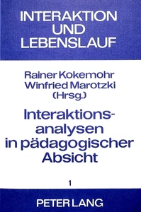 Title: Interaktionsanalysen in pädagogischer Absicht