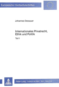 Title: Internationales Privatrecht, Ethik und Politik