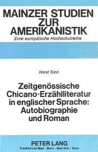 Title: Zeitgenössische Chicano-Erzählliteratur in englischer Sprache: Autobiographie und Roman