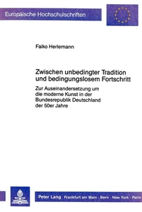 Title: Zwischen unbedingter Tradition und bedingungslosem Fortschritt