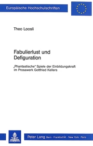 Title: Fabulierlust und Defiguration
