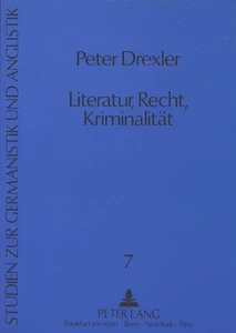 Title: Literatur, Recht, Kriminalität