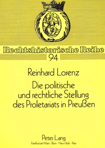 Title: Die politische und rechtliche Stellung des Proletariats in Preußen