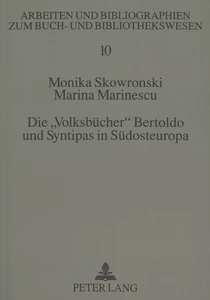 Title: Die «Volksbücher» Bertoldo und Syntipas in Südosteuropa