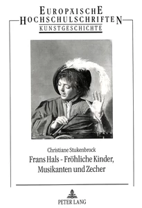 Title: Frans Hals - Fröhliche Kinder, Musikanten und Zecher