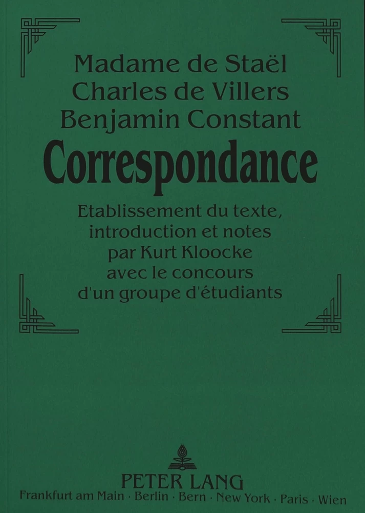 Madame De Stael Charles De Villers Benjamin Constant Correspondance Peter Lang Verlag