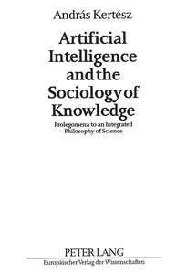 Title: Artificial Intelligence and the Sociology of Knowledge