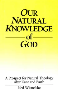 Title: Our Natural Knowledge of God