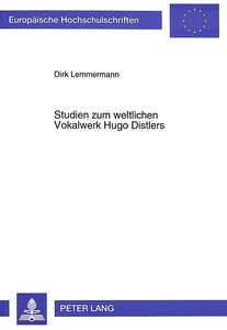 Title: Studien zum weltlichen Vokalwerk Hugo Distlers