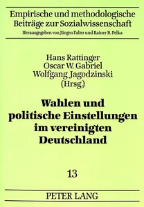 Title: Wahlen und politische Einstellungen im vereinigten Deutschland