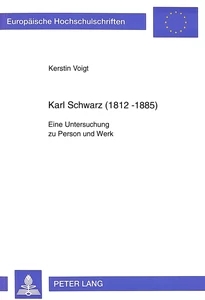 Title: Karl Schwarz (1812-1885)