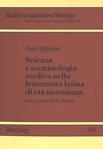 Title: Scienza e terminologia medica nella letteratura latina di età neroniana