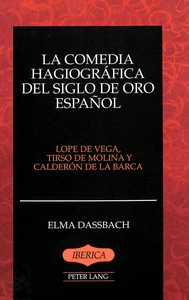 Title: La comedia hagiográfica del Siglo de Oro español