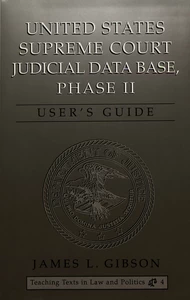 Title: United States Supreme Court Judicial Data Base, Phase II