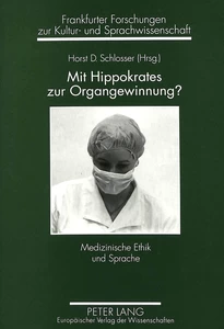 Title: Mit Hippokrates zur Organgewinnung?
