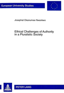 Title: Ethical Challenges of Authority in a Pluralistic Society