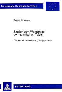 Title: Studien zum Wortschatz der Iguvinischen Tafeln