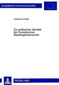 Title: Zur politischen Identität der Europäischen Staatengemeinschaft