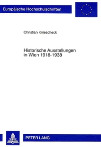 Title: Historische Ausstellungen in Wien 1918-1938