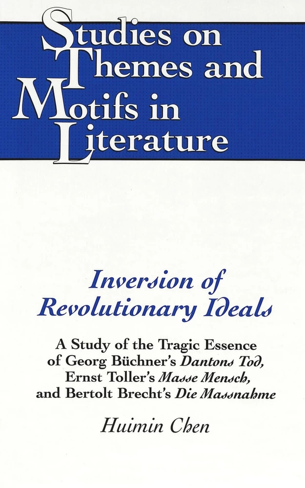 Inversion Of Revolutionary Ideals Peter Lang Verlag