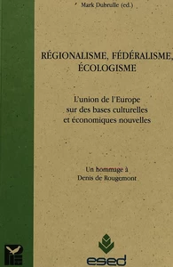 Title: Régionalisme, fédéralisme, écologisme