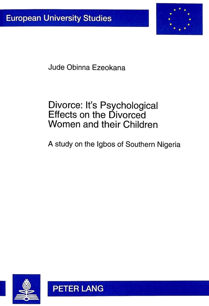 Divorce Its Psychological Effects On The Divorced Women And Their Children Peter Lang Verlag