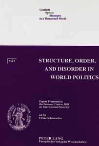 Title: Structure, Order, and Disorder in World Politics