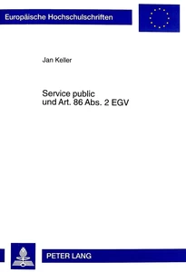 Title: Service public und Art. 86 Abs. 2 EGV