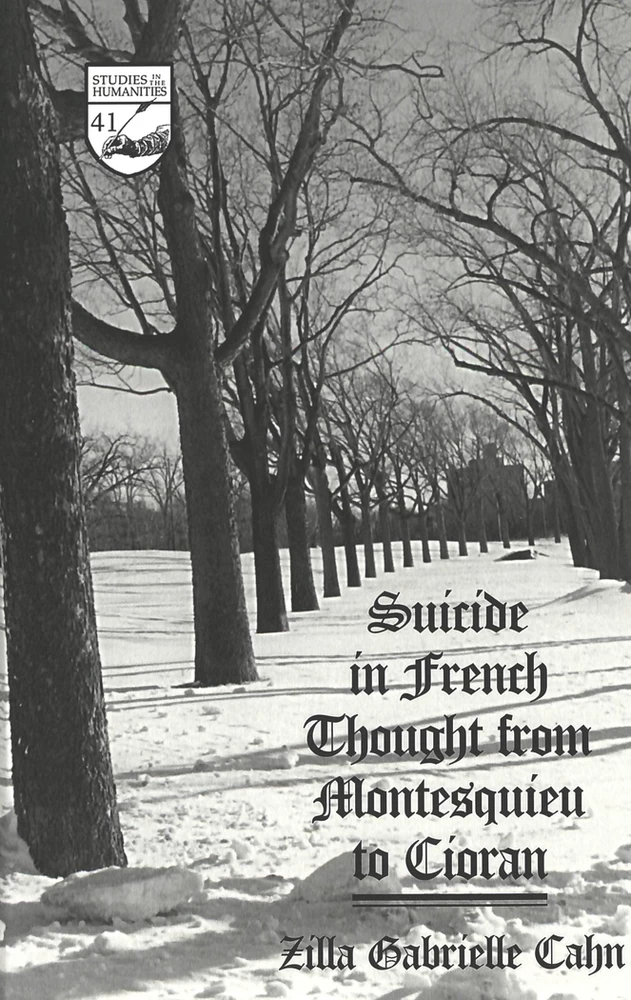 Suicide In French Thought From Montesquieu To Cioran Peter Lang Verlag