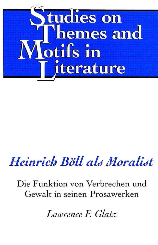 Titel: Heinrich Böll als Moralist