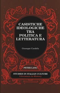 Title: Casistiche ideologiche tra politica e letteratura