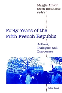 Title: Forty Years of the Fifth French Republic