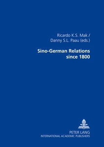 Title: Sino-German Relations Since 1800: Multidisciplinary Explorations